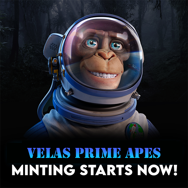 MINTING IS NOW LIVE!🎉

Mint Price : 350 VLX

velasprimeapes.com

<a href="/VelasBlockchain/">Velas</a> <a href="/VelasDaily/">Velas Daily</a> <a href="/VelasNft/">Velas NFT</a>
@VelasVlx <a href="/VelasArmy/">Velas.Army</a> <a href="/velas_world/">Velas World 🌎</a> <a href="/WagyuSwap_app/">WagyuSwap</a> <a href="/RareGems_io/">RARE 💎 GEMS</a> @velasinsider @Velas_VLX <a href="/sparkiesio/">Sparkies | Velas Marketplace</a> #VLX <a href="/FlipMy_Art/">FlipMy.Art</a>
<a href="/VelasPad/">VelasPad</a> @Velas_India @VelasIndonesian #velas