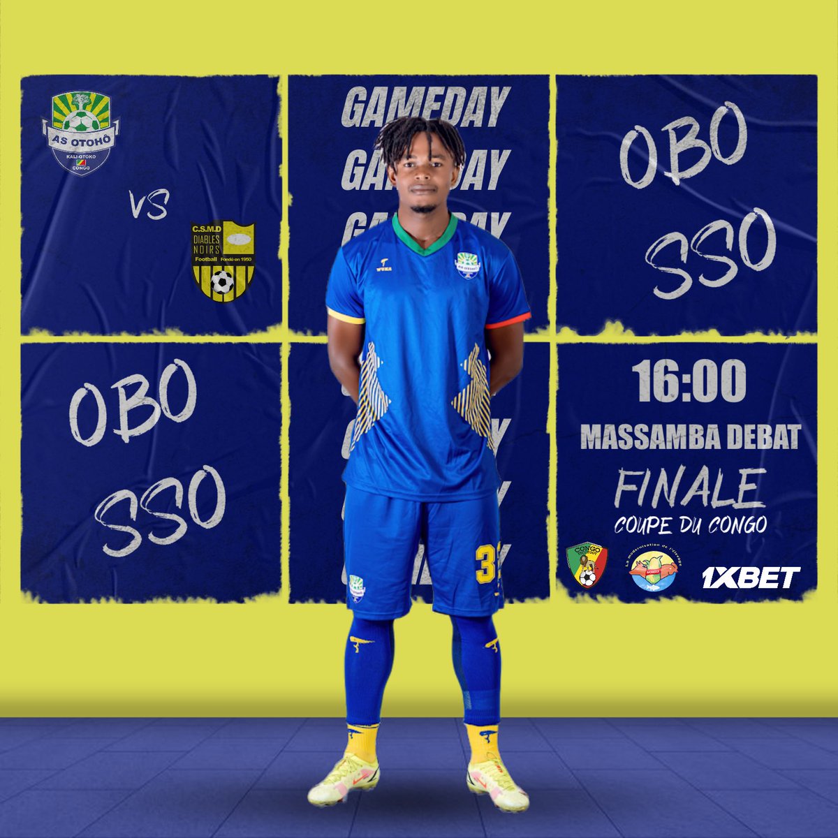 asotoho1's tweet photo. [ 𝗝𝗢𝗨𝗥 𝗗𝗘 𝗠𝗔𝗧𝗖𝗛 ]

🏆 Coupe du Congo
⛳ Finale
🆚 Diables Noirs 
🕒 16h00
🏟 Stade Alphonse Massamba Débat 
#Ivongui #1xbet
#Obosso !
🔵🟡 https://t.co/6GFKASUC2b