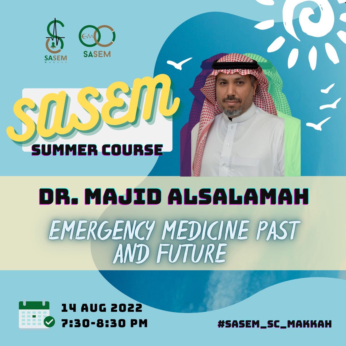 SaudiEmergency's tweet image. 📌اليوم الأول من ايام الكورس الصيفي لطب الطوارئ
SASEM Summer Course

الدكتور/ ماجد السلامة @malsalamah1 
Emergency Medicine Past and Future 

الدكتورة/ خلود بابكير @Kay_Babkair 
EM Summer Training For Students 

#SASEM_SC_Makkah
الرابط:
us02web.zoom.us/j/84638092403