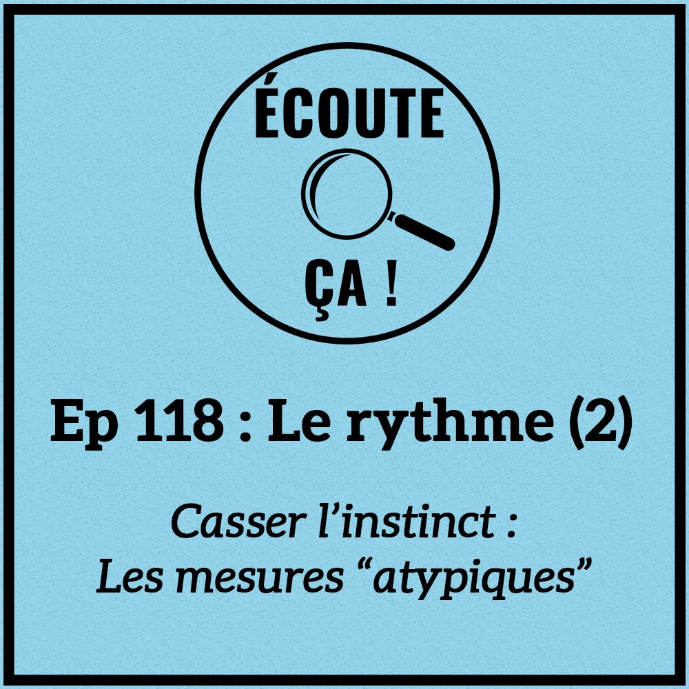 ecoute_ca's tweet photo. #EcouteCa Ep 118bis : Le rythme (2) - Casser l'instinct : les mesures "atypiques"

Compter jusque 4 était trop facile ? Cette fois, on s'intéresse aux mesures moins courantes en apprenant à les reconnaitre et en voyant ce qu'elles apportent !

L'épisode➡️https://t.co/YRY8SBu2Tx https://t.co/dTxUr5Go9E