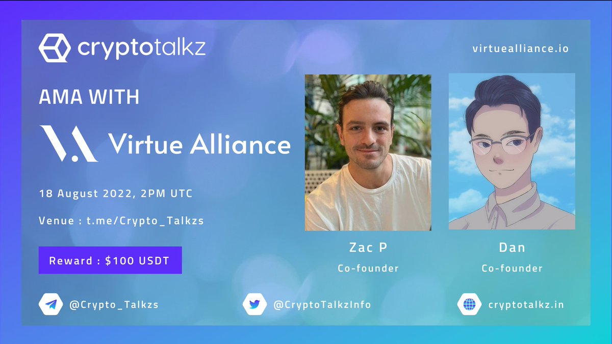 CryptoTalkzInfo's tweet photo. 🎙️Crypto Talkz is pleased to announce our next #AMA with Virtue Alliance DAO 18th August at 2:00 PM UTC

💰Reward Pool : $100 USDT 

🏠Venue : https://t.co/mBcmMppoMX

〽️Rules :
1⃣ Follow @CryptoTalkzInfo &amp; @VirtueDAO
2⃣ Like &amp; Retweet
3⃣ Comment Questions &amp; Tag 3 Friends https://t.co/YCaHkk3cP9