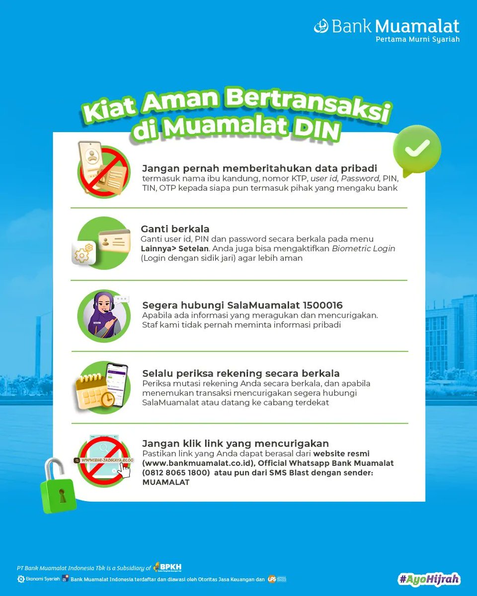 BankMuamalat's tweet photo. Assalamualaikum BMers!
Kamu sudah unduh Muamalat DIN? Jika sudah, mari terapkan tips pada gambar agar transaksi perbankanmu melalui Muamalat DIN jadi lebih aman.
Yang belum unduh Muamalat DIN, kamu bisa unduh mellaui PlayStore dan App Store.
#MuamalatDIN
#MuamalatTips https://t.co/l4P41cGAfK