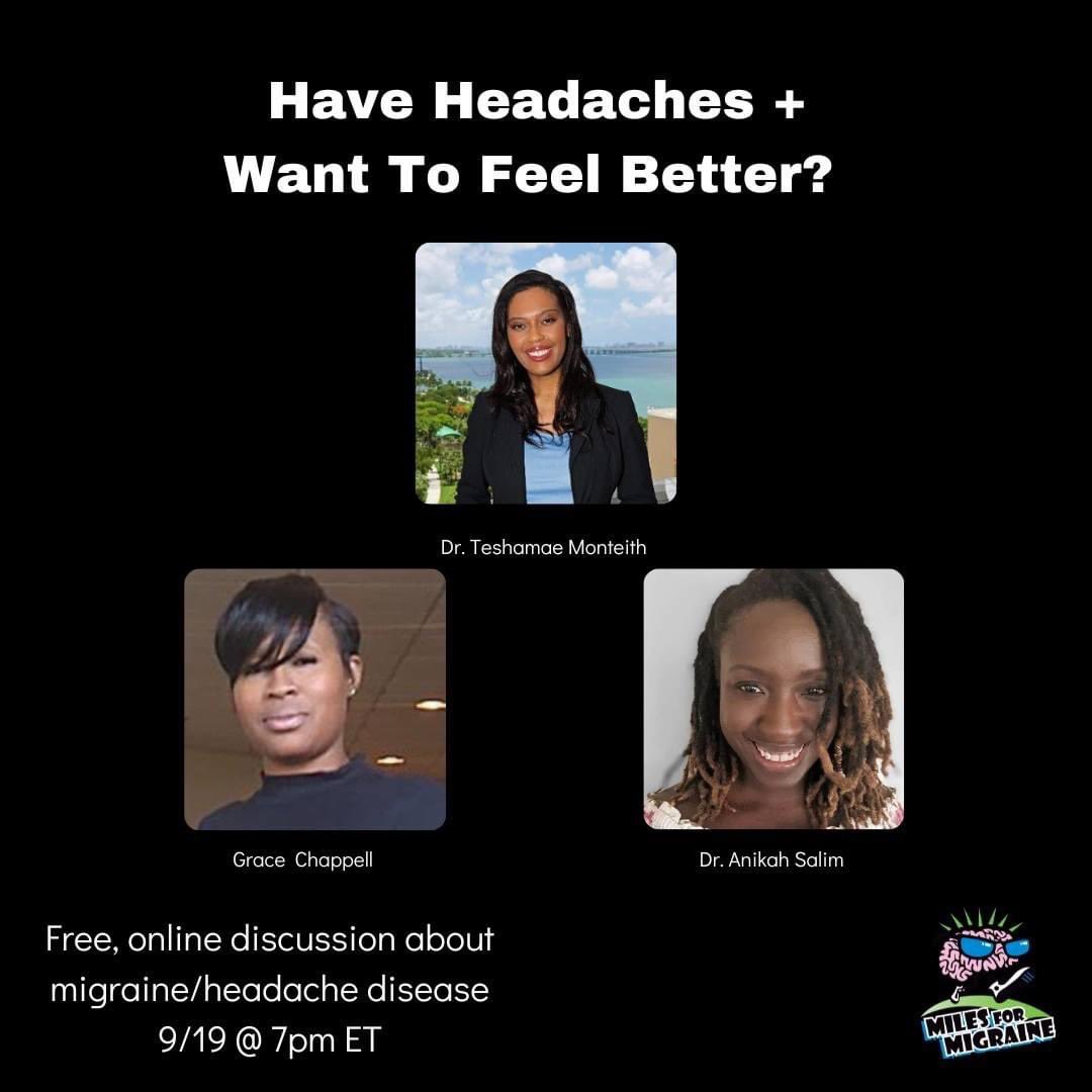 Migraine is not properly diagnosed in the African American community. Help change that! Join the conversation online 9/19 at 7 pm. What you learn might just surprise you. FREE Registration! Go here: raceroster.com/63277 @miles4migraine @headacheMD