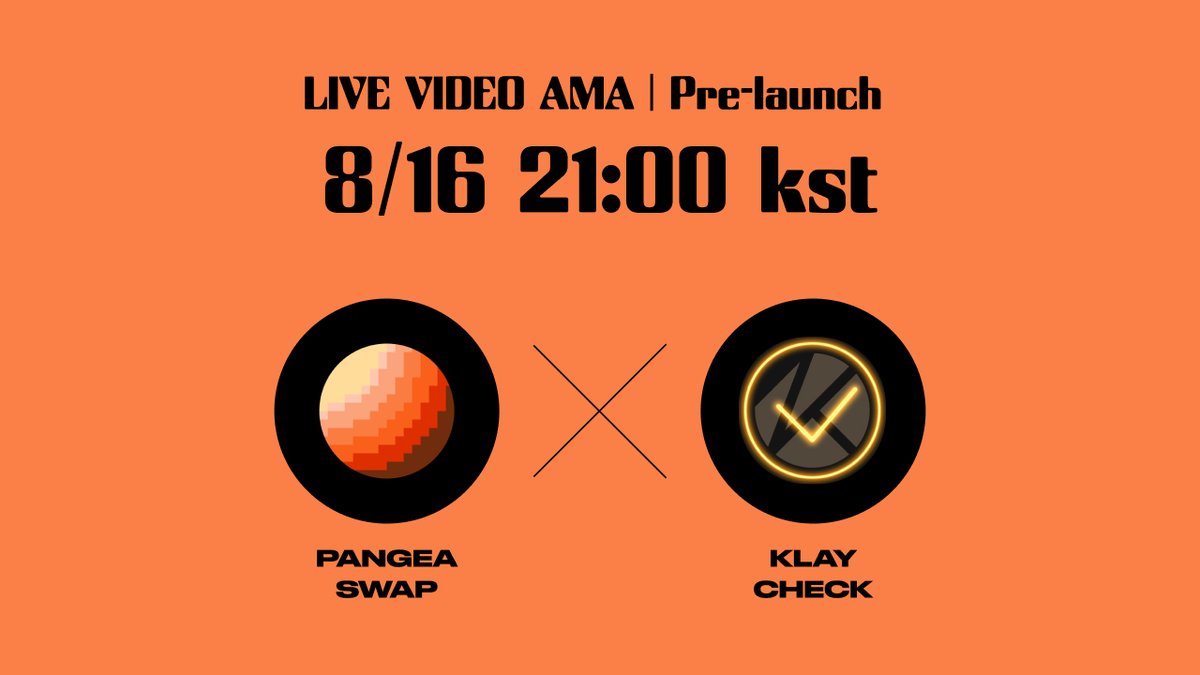 판게아 스왑 Live AMA 일정공지!

🏁 클레이체크 @klay_check 젠티님의 모더로
📆 8/16 (화) 밤 21시부터 
📍Discord 에서 진행
💰 참여자 $200 추첨증정 &amp; CP 100씩 지급

참여신청은 do.pangeaswap.com/3Qs9l1C

KBW2022 1inch Klaytn 세션 리캡, APR 부스트, LP 대회 등 뉴스가 잔뜩! AMA로 만나요👋