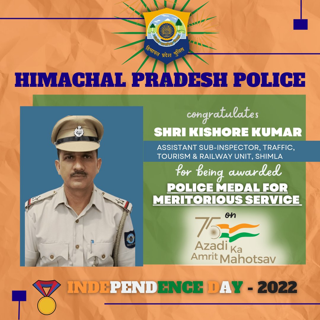 himachalpolice's tweet image. #PoliceMedal #AmritMahotsav #MeritoriousService @TTRHimachal #ShKishoreKumar #ASI #HPPolice