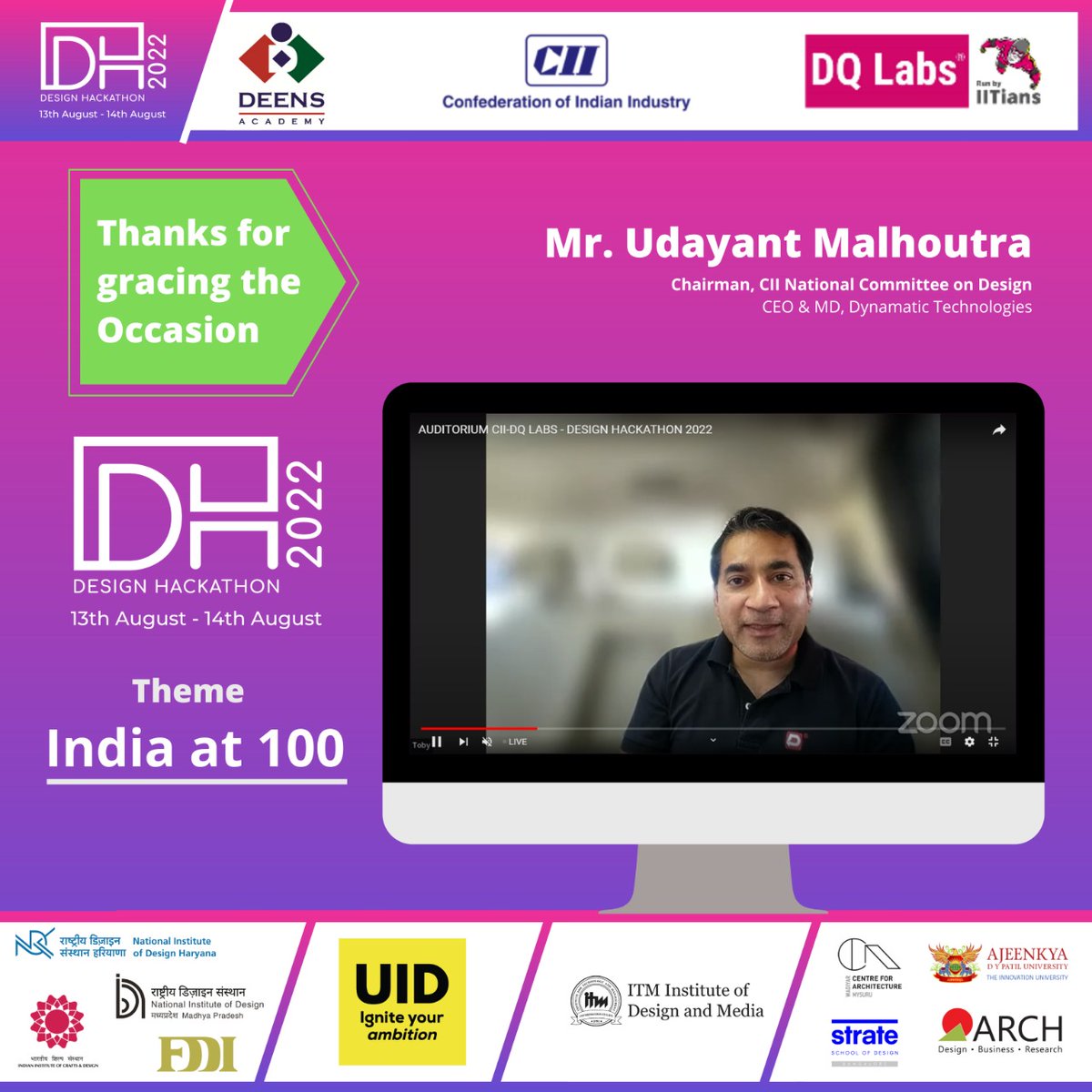 'Design can be looked towards contributing to system thinking, creating solution that stand test of time' ~ Mr. Udayant Malhoutra, Chairman, CII National Committee on Design; CEO & MD, Dynamatic Technologies@CIIDesignHackathon2022 hosted by CII & DQ Labs. @UTobyM @pradyumnavyas2