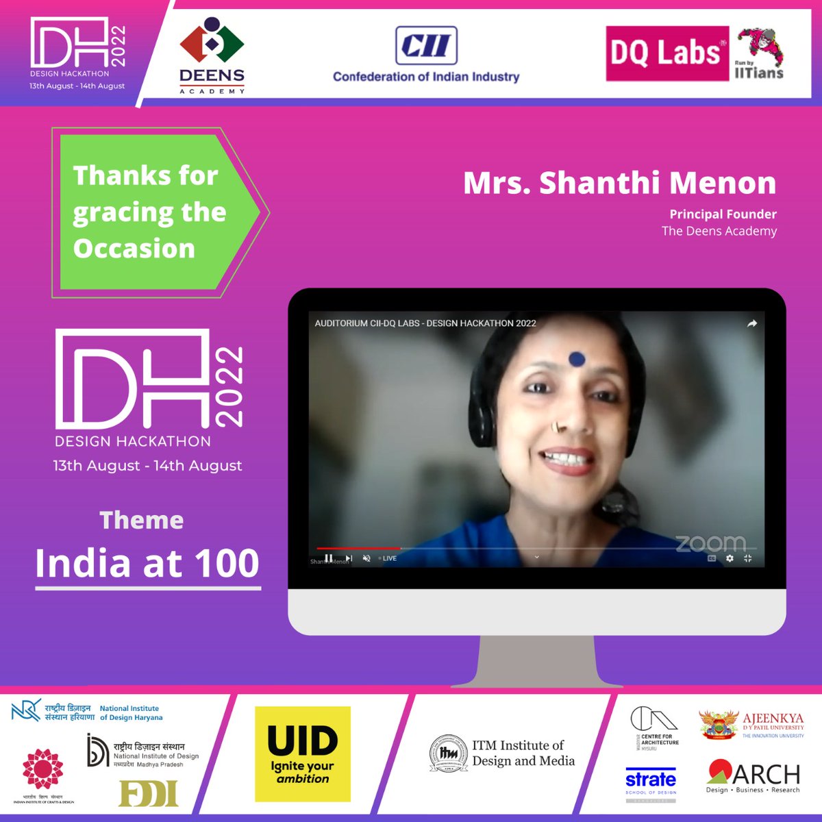 'The planning, holistic approach, problem solving, discipline are the invaluable life skills critical for each and every one' ~ Ms. Shanthi Menon, Principal Founder, The Deens Academy at the CII Design Hackathon 2022 hosted by CII and DQ Labs. @pradyumnavyas2.