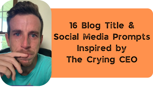 NikkiPilkington's tweet photo. 16 blog post and social media prompts inspired by The Crying CEO

https://t.co/ETXgzkBmLu

#copywriting #blogging #cryingceo https://t.co/ZEb9ZTmKEx