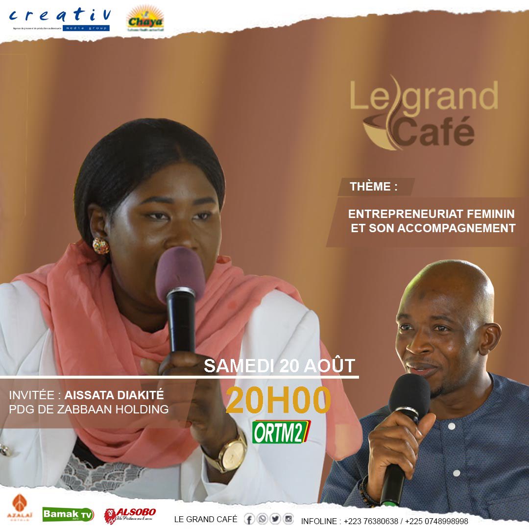 dlaye1's tweet photo. L’ENTREPRENEURIAT FÉMININ ET SON ACCOMPAGNEMENT
Je vous donne rendez-vous ce samedi 20 août 2022 à 20 h 00 sur #ORTM2 | 231 Canal + et l’ensemble de nos réseaux pour Le #GrandCafé du mois d’août. Invitée #Aissata Diakite, Ingénieure agro-alimentaire et PDG de la société Zaabban https://t.co/fIQzjBGYU9