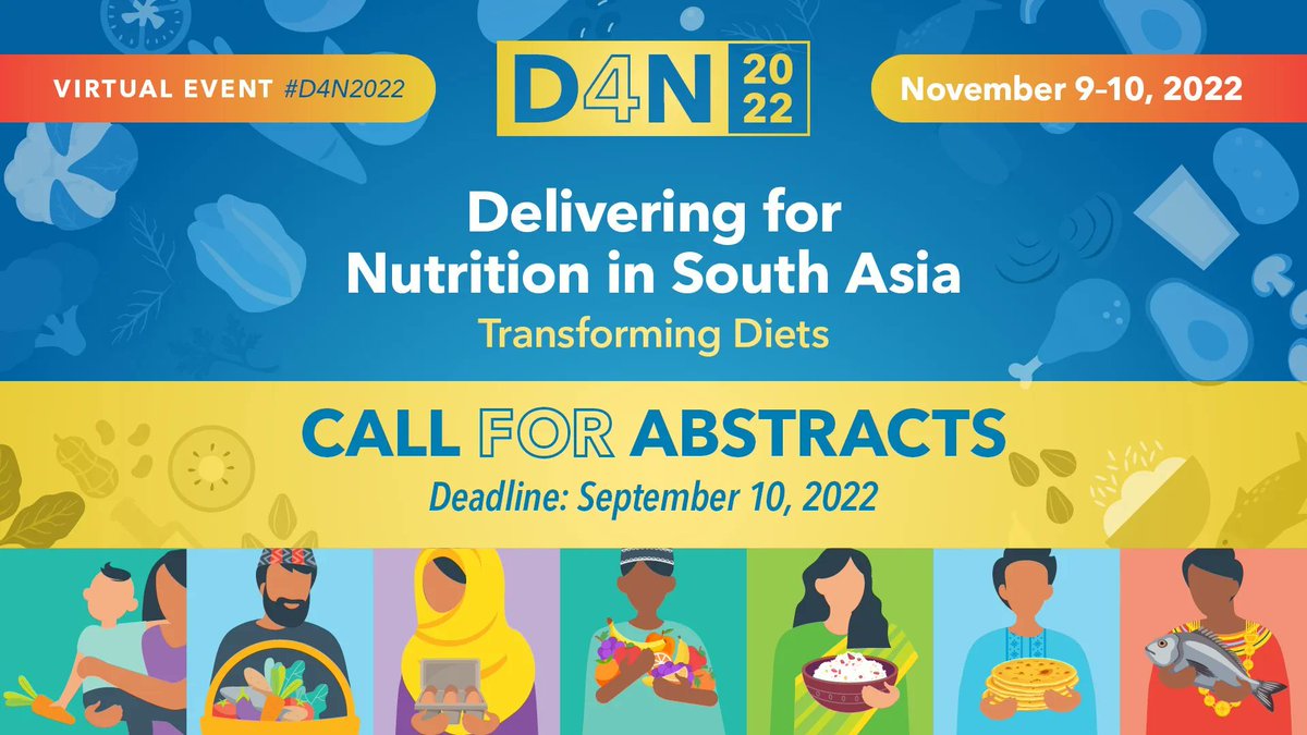 📢 Call for abstracts for #D4N2022!

Researchers and implementers focusing on nutrition implementation research related to diets in #SouthAsia - share your work with the nutrition community! 

 📅 Due Sept 10, 2022
 👉on.cgiar.org/3QnyPgK via @IFPRI 

#OneCGIAR @POSHANsm