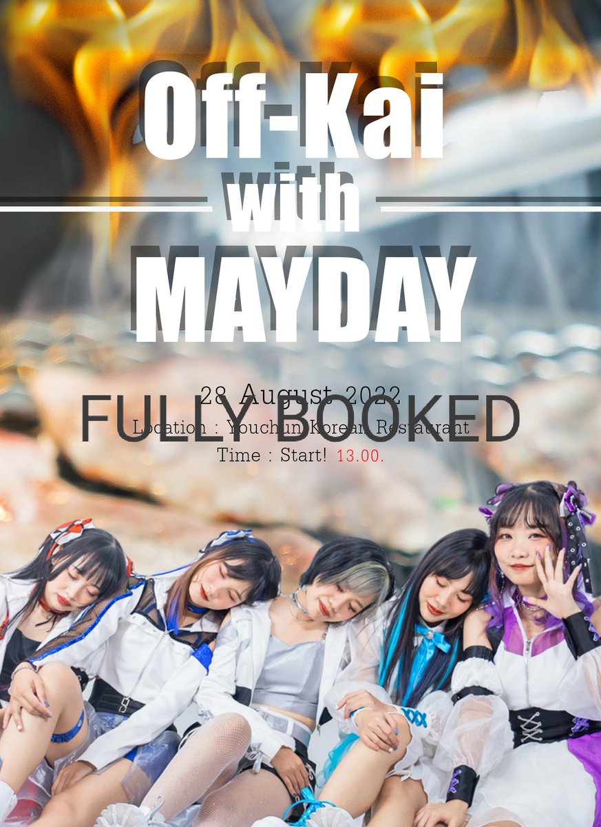 IdolMayday's tweet photo. งาน OFFKAI WITH MAYDAY ในวันที่ 28 สิงหาคมนี้
ที่นั่งถูกจองเต็มหมดแล้ว ต้องขอขอบคุณทุกๆท่านที่ให้ความสนใจด้วยนะคะ🙏 https://t.co/M0apWKhxa6