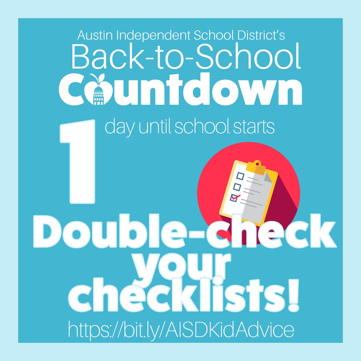 AustinISD's tweet photo. Austin ISD’s Back-to-School Countdown!
1 day until school starts. 
Double-check that you have everything ready to be great this school year!
Link: https://t.co/znccBLM6gN https://t.co/n5VuS9IXH7