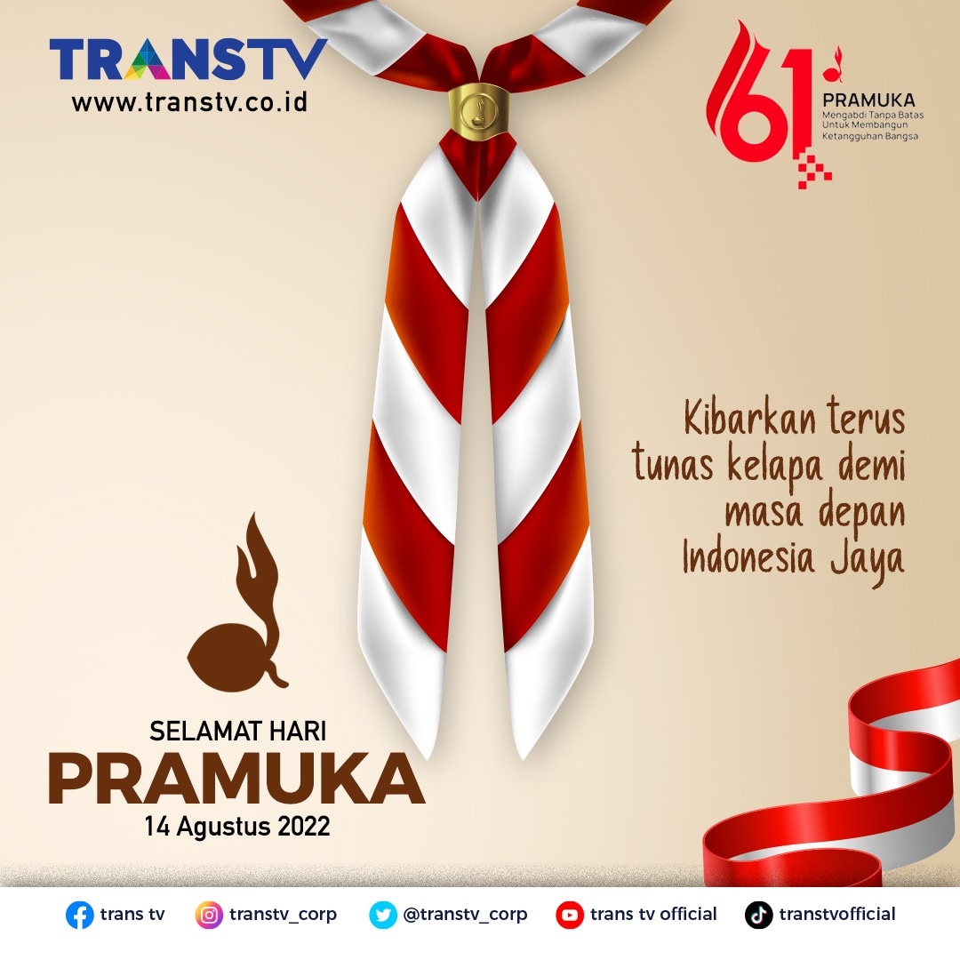 TRANSTV_CORP's tweet photo. Selamat Hari Pramuka 2022. 

Terus lahirkan tunas-tunas muda yang selalu terdepan dalam  memberikan solusi untuk bangsa, serta menghadirkan kemajuan baru bagi Indonesia. 

Salam Pramuka!

#pramuka #haripramuka #haripramukanasional #haripramuka2022 #selamatharipramuka #transtv https://t.co/1I1uWVzmKT