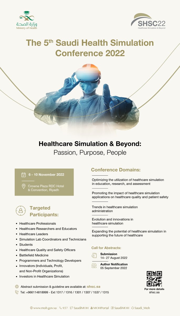SaudiMOH's tweet photo. Under the Patronage of H.E. the Minister of Health, the 5th Saudi Health Simulation Conference will be held in Riyadh from 6 to 10 November 2022. 
Abstracts deadline: 14-27 Aug https://t.co/l0xYdzZP4Y