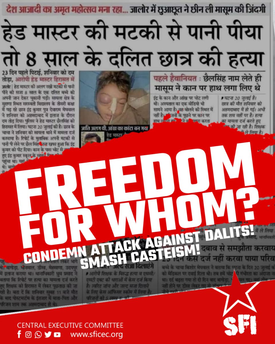 SFI_CEC's tweet photo. When one celebrate the Amrit Mahotsav of Azadi, lets remember that a 8 year old boy was killed for being dalit, for drinking water, in India. 
 
Azadi from Casteism. 
Azadi from Manuvad. https://t.co/2WjnCwiR3A