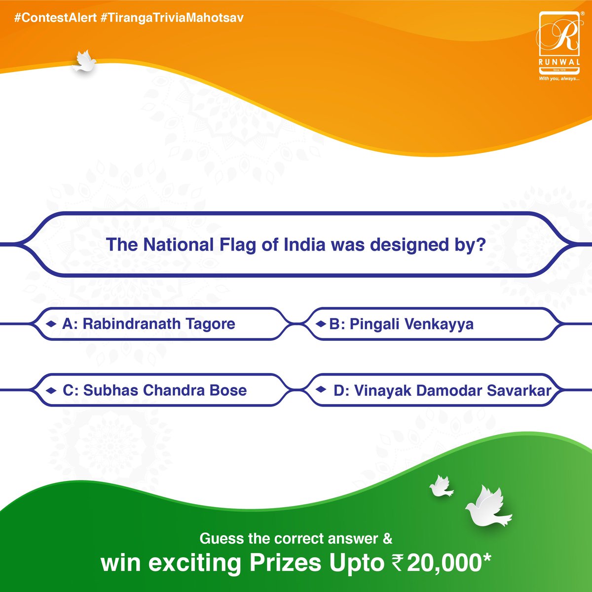 RunwalOfficial's tweet photo. #ContestAlert Take part in #TirangaTriviaMahotsav, guess the correct answer, &amp; win exciting prizes up to Rs.20,000*
Follow these steps to win exciting prizes
- Follow us on all social media platforms
- Tag us &amp; your friends &amp; family
#Contest #IndependenceDay #AzadiKaAmritMahotsav https://t.co/DTybnSxxJA