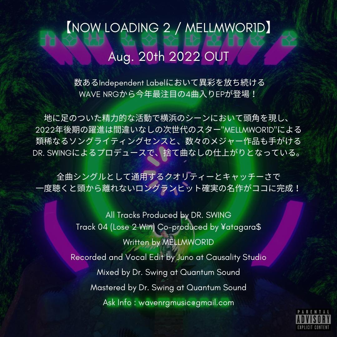 wave_nrg's tweet photo. 🔜New EP "MELLMWOR1D - NOW LOADING 2" Out on Aug. 20th🚀
Stay tuned☑️
#MELLMWOR1D #NowLoading2 #NewEP #WAVENRG https://t.co/twrSOm6lbY