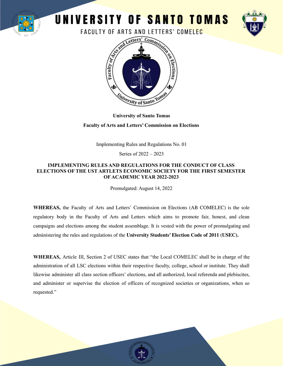 ABCOMELEC's tweet photo. IMPLEMENTING RULES AND REGULATIONS NO. 1
SERIES OF 2022-2023

IMPLEMENTING RULES AND REGULATIONS FOR THE CONDUCT OF CLASS ELECTIONS OF THE UST ARTLETS ECONOMIC SOCIETY FOR THE FIRST SEMESTER OF ACADEMIC YEAR 2022-2023 https://t.co/s2qh0TJuZy