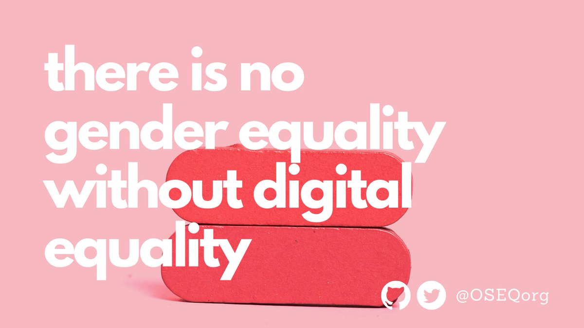 There is no #genderequality without #digitalequality.