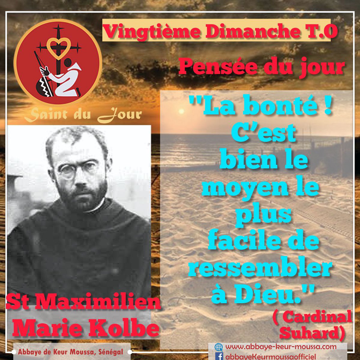 KeurMoussa's tweet photo. @abbayedekeurmoussa #abbayedekeurmoussa #keurmoussa #saintdujour #saintmaximiliankolbe #saintmaximilienkolbe #penseedujour « la #bonté, c’est bien le #moyen le plus #facile de #ressembler à #Dieu », #Card. #Suhard #bondimanche https://t.co/gcv8cx2qhG