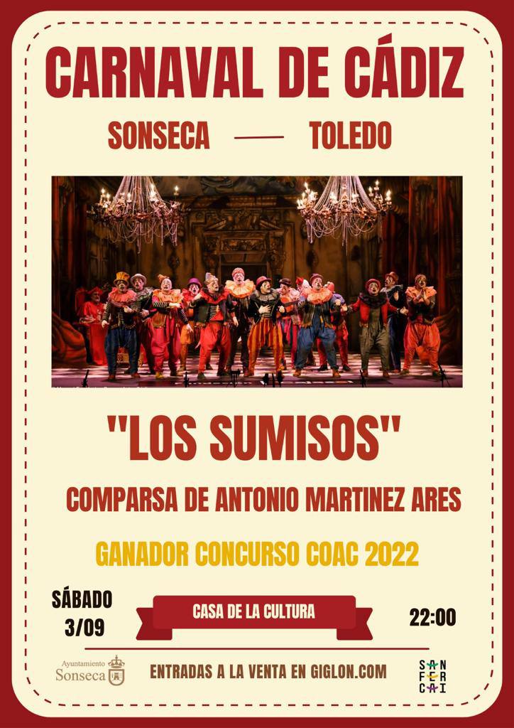 AytoSonseca's tweet photo. FESTEJOS | El 3 de septiembre podremos disfrutar, en el Auditorio Nelson Mandela, de “Los Sumisos”, comparsa de Antonio Martínez Ares, que obtuvo el primer premio en el Carnaval de Cádiz del 2022.
Venta de entradas disponible en la página web:
https://t.co/MvGpD1jgWA https://t.co/1oJExNdOKF