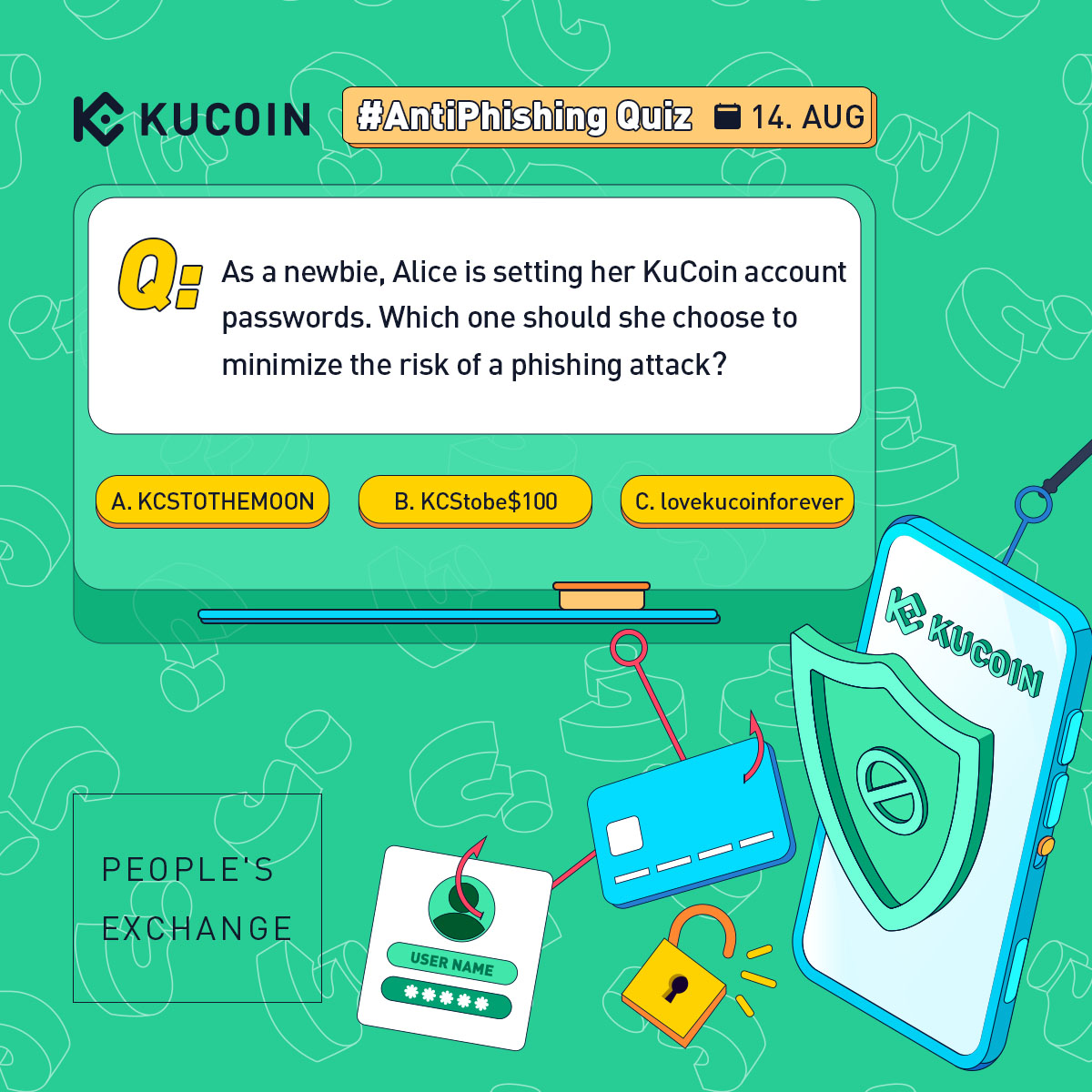 kucoincom's tweet photo. KuCoin #AntiPhishing Quiz 

❓ Which password should Alice choose? https://t.co/TGbZQd9gpM