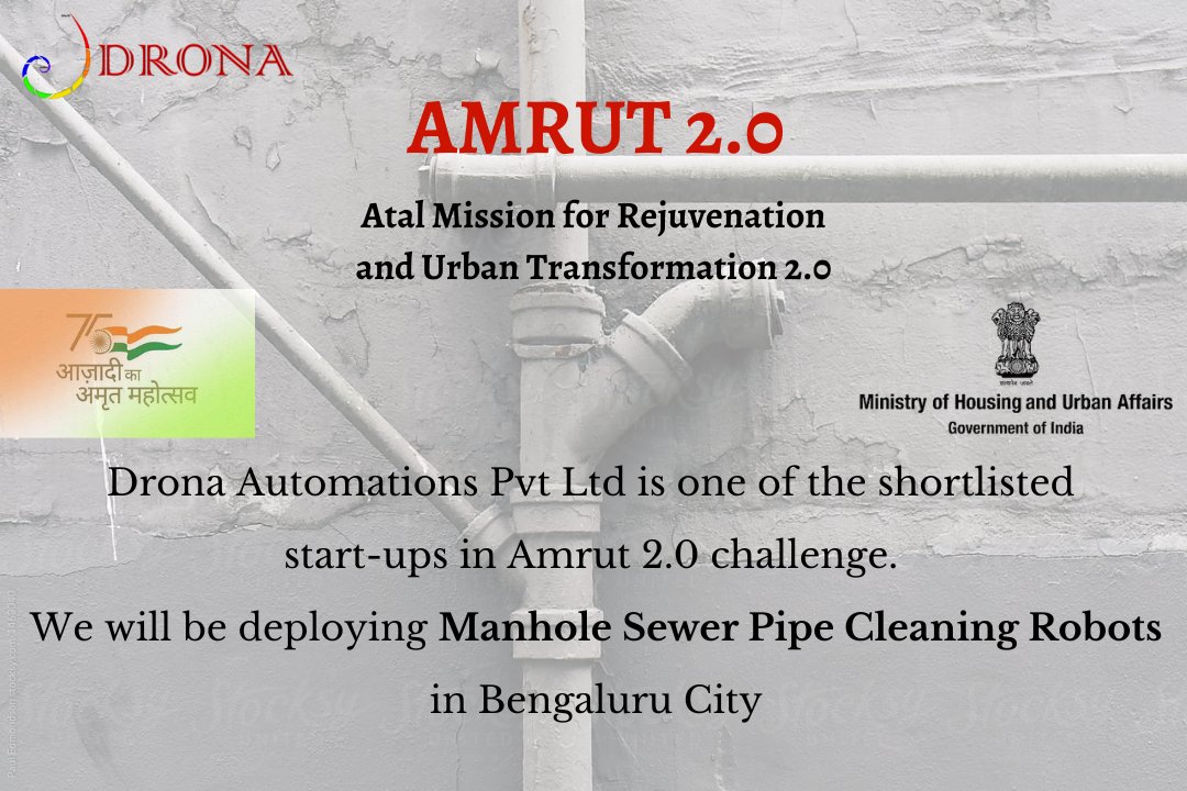 DronaAutomation's tweet photo. Drona Automations is one of the shortlisted start-ups in Amrut 2.0 challenge. We will be deploying our Manhole Sewer Pipe Cleaning Robots in Bengaluru City.
#Amrut2 #MoHUA #Sewer #Sewerpipe #manholes #Manualscavenging #BWSSB
@Startup_Kar @chairmanbwssb #azadikaamritmahotsav2022 https://t.co/xhl4D1Xef2