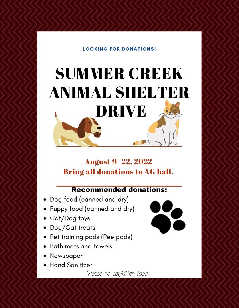 Summer Creek FFA is proud to announce that we are hosting a Animal Shelter Drive for our first community service event. Any and all donations are expected and can be turned into one of our three Ag Teachers🐶🤎