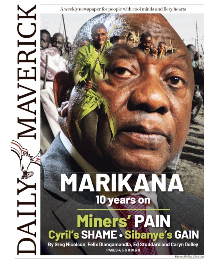 kimheller3's tweet photo. Powerful front page @dailymaverick 

Marikana 10 years on - Miners Pain - Cyril’s Shame… https://t.co/jQe0asU5dz