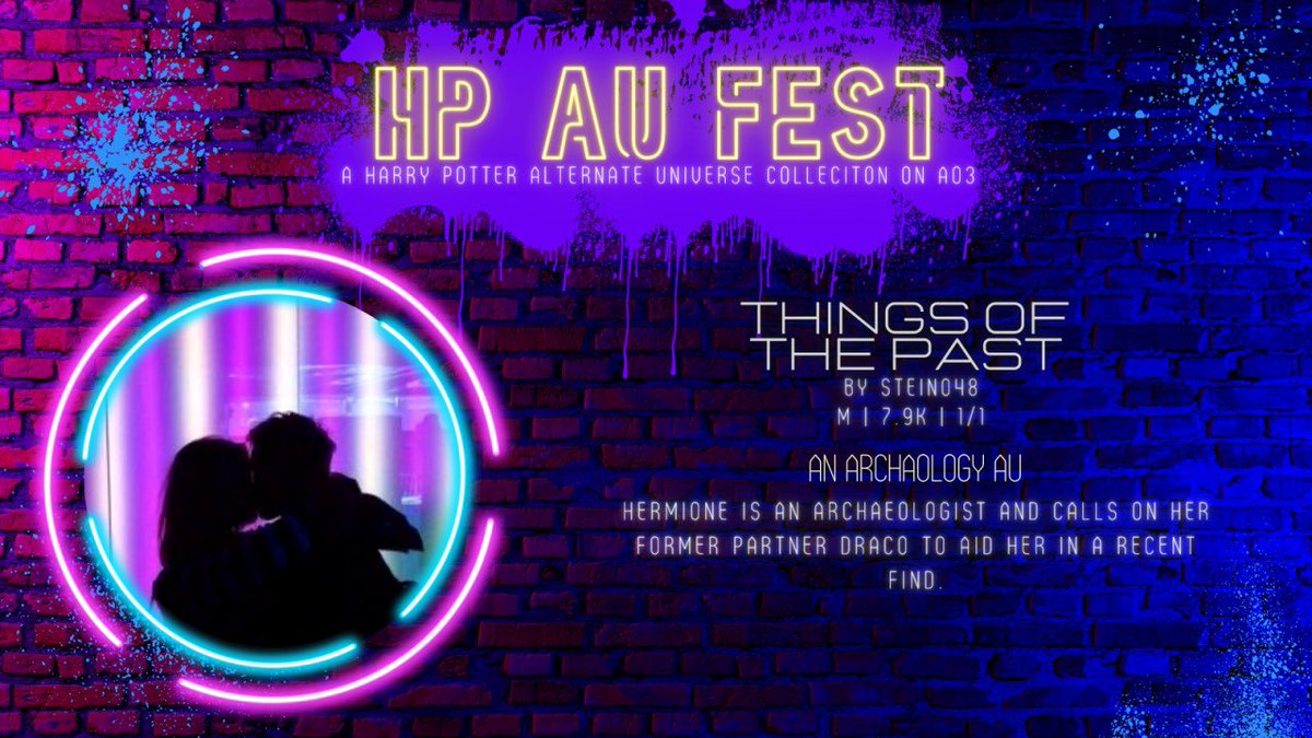 HPAUfest's tweet photo. #HPAUFest REVEALS DAY ELEVEN
Things of the Past by @Stein048s 
Find it on AO3 Below!
https://t.co/uPno0rQTVd https://t.co/SP7iPLYzp4
