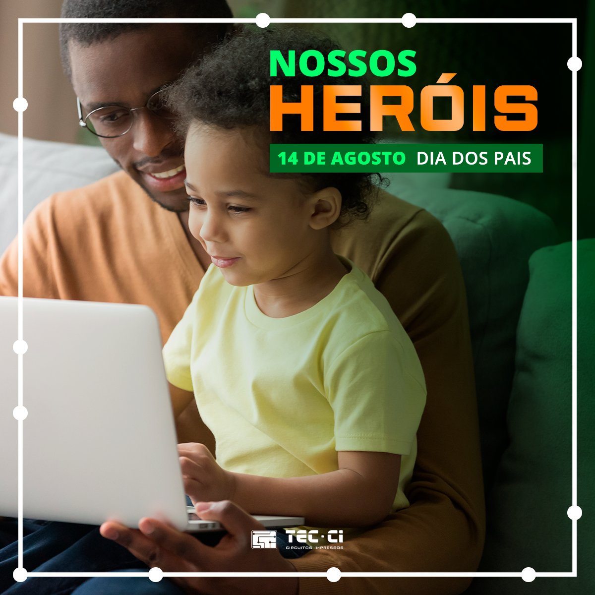 TECCICircuitos's tweet image. Para o mundo, você é um pai. Para cada filho, você é o MUNDO.

Feliz Dia dos Pais! Uma homenagem, TEC-CI.