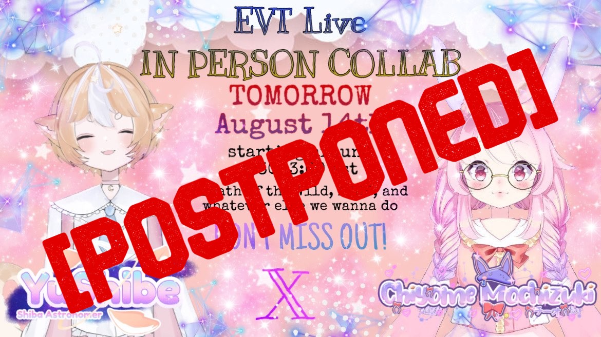 EvtLive's tweet photo. ~*Important*~
Due to Personal Things happening with Chiyome's Family, we will not be holding today's collab. We will reschedule this event when things become better. Please give your love and support to Chiyome while they go through this matter. 

- EVT Live Management https://t.co/T6BV79630M