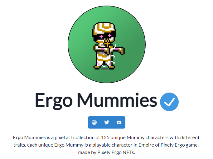 PixelyErgo's tweet image. @SkyHarbor_io updated Ergo Mummies collection page with our Socials and edited the discretion describing it&apos;s utility 🤩

You can check out the store page and grab yourself some Ergo Mummies from the listings.
skyharbor.io/collection/erg…

#PixelyErgo #ErgoNFT #Ergo #ErgoMummies