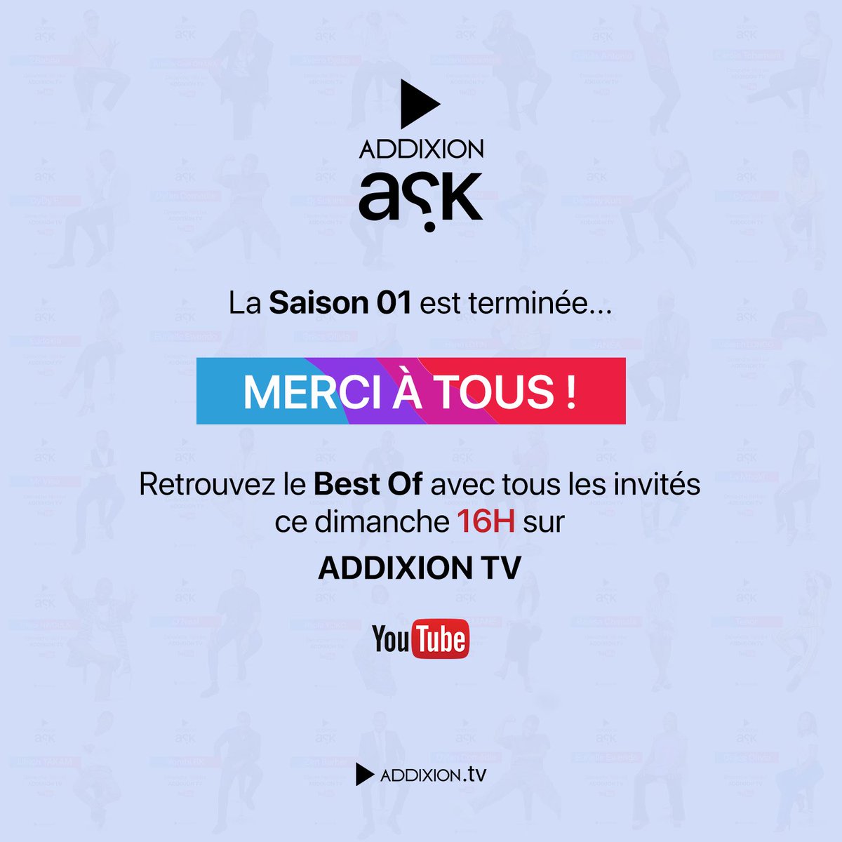 AddixionTV's tweet photo. ADDIXION ASK, La saison 01 est terminée. 
Voici le Best of de toute la saison 🥳 Nulle autre façon de vous remercier, vous, invités et public pour cette première aventure riche en expérience 🙏🏾🙏🏾🙏🏾

👉🏾 https://t.co/RlDj92ISb4

Merci à tous et à très bientôt 🙏🏾😊🤟🏾 https://t.co/yymTBfkevL