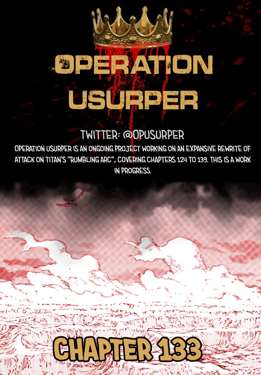 OpUsurper's tweet photo. AoT Usurper Chapter 133 is OUT NOW!

https://t.co/ieSJpYB4SM 🩸👑

#AttackOnTitan #ShingekiNoKyojin #OperationUsurper #AoTUsurper https://t.co/LzeSRBHx8W
