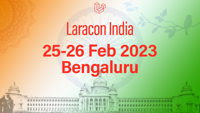 The wait is finally over!

The first ever Laracon India will be happening on
🎉🎉 25-26 Feb 2023 🎉🎉 at Bengaluru

Save the dates on your calendar 🗓
You wouldn't want to miss this one.