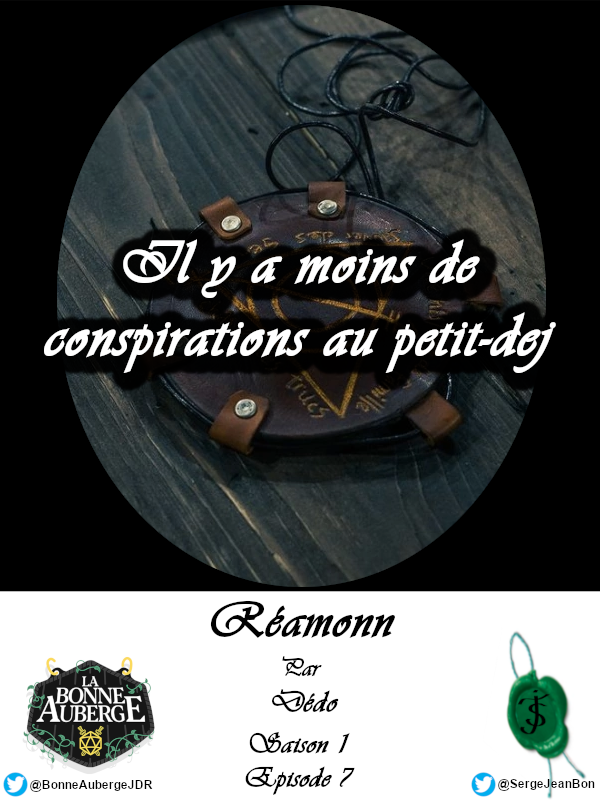 SergeJeanBon's tweet photo. Brèves de Comptoir à La Bonne Auberge
n°43
En attendant l'arrivée de la Saison 3 de #LaBonneAuberge, le médaillon du #Concursum nous livre quelques extraits de conversations captés lors des aventures de la #CompagnieDuBaluchon
@Dedodante #LBA #LBACommunity #DnD #JDR https://t.co/rm3vylSQXF