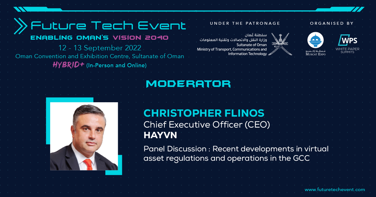 DTXOman's tweet photo. We are pleased to announce Christopher Flinos, Chief Executive Officer, @HayvnGlobal, Moderator at 
@FutureTechOman, taking place from 12 - 13 September 2022 at Oman Convention &amp; Exhibition Centre. 
https://t.co/0k8ltb3i80 
#futuretechtechnology #futuretechnown https://t.co/nn6iedestd