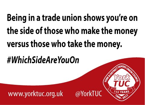 Being in a trade union shows you’re on the side of those who make the money versus those who take the money. #WhichSideAreYouOn