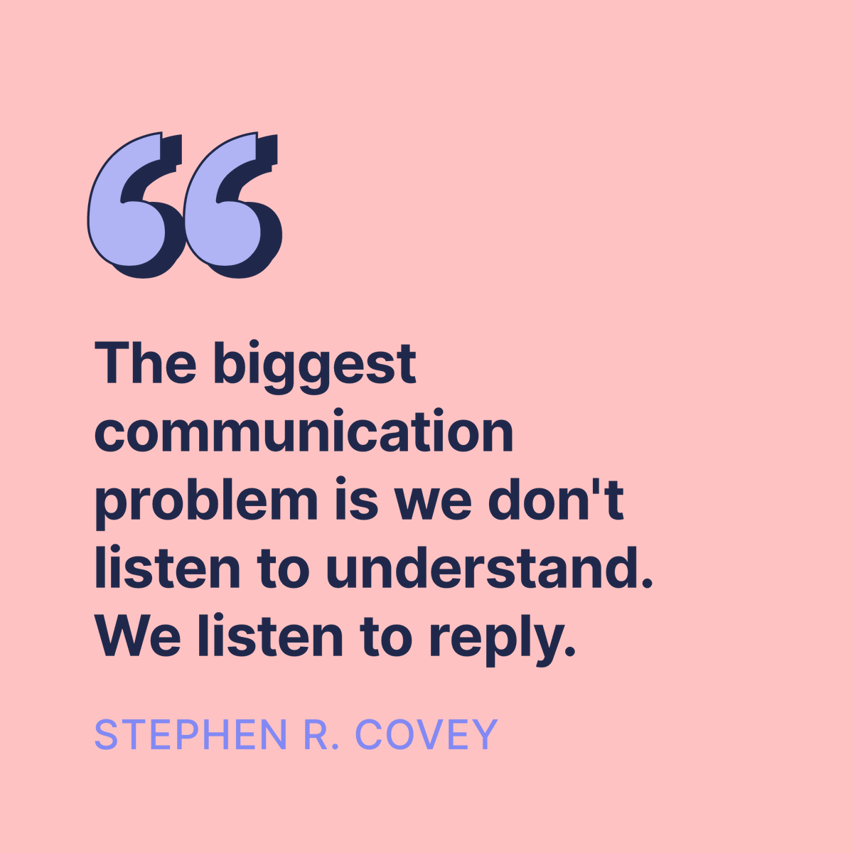 Understanding is the foundation of effective communication. 🤝