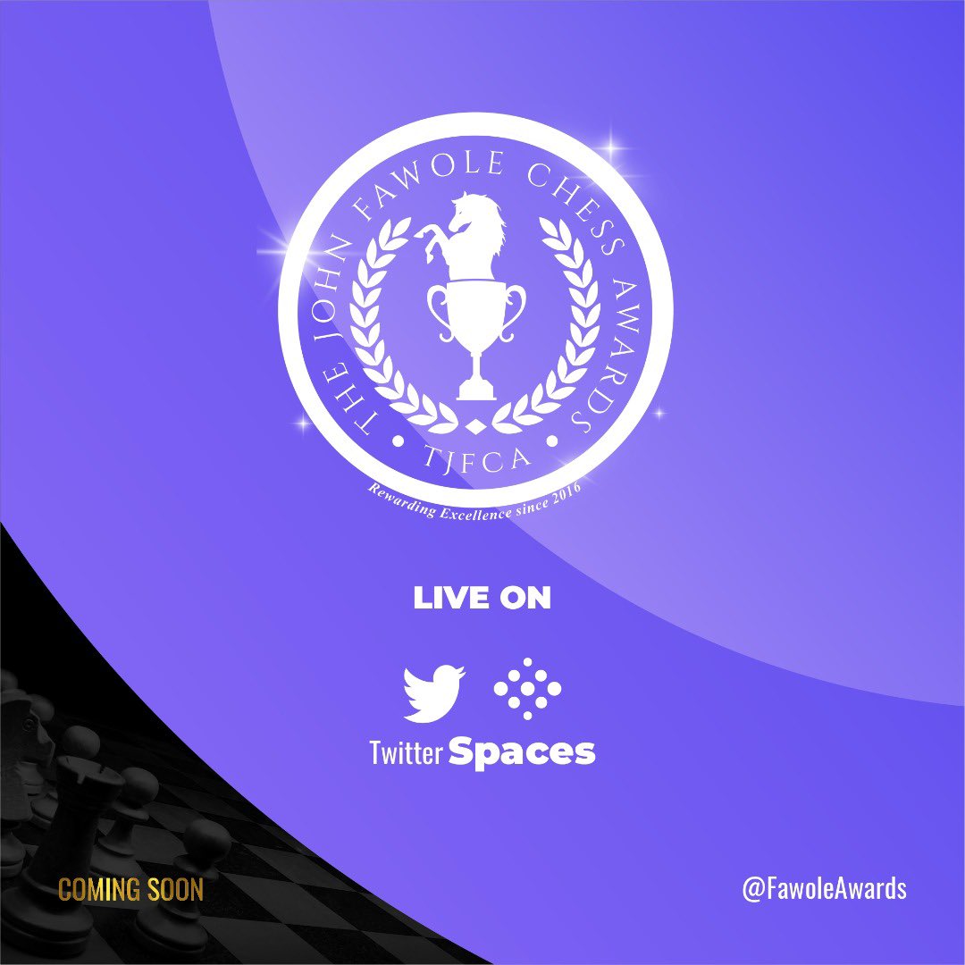 FawoleAwards's tweet photo. Can't wait for the #FawoleAwards on at @TwitterSpaces come October 2022.
Follow @fawoleawards on Instagram and Twitter for more details.
#thejohnfawolechessawards
#tjfca https://t.co/yNzAVYQwOK