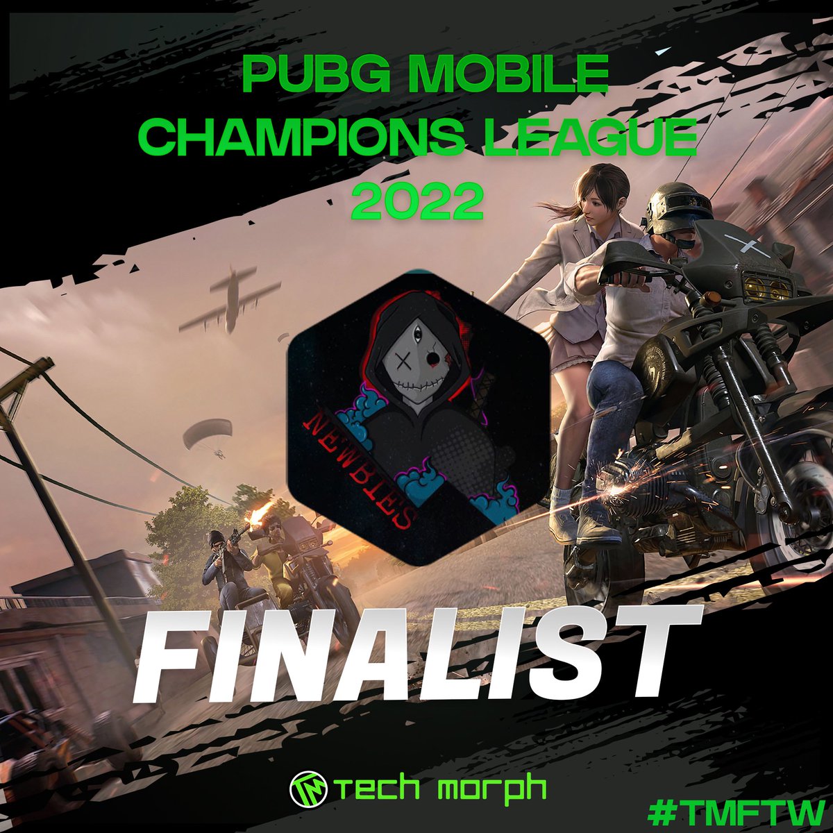 tech_morph's tweet photo. FINALIST - CHAMPIONS LEAGUE 2022 🏆

Wishing the best of luck to Team Newbies for Finals at the Pubg Mobile Champions 2022 !! 💚

Brotherhood wishes them to be victorious through the final and bring glory to the Family. 💚

#brotherhood #walkthetalk #techmorph #tmftw #teamspeak https://t.co/DPj7eHhuVD