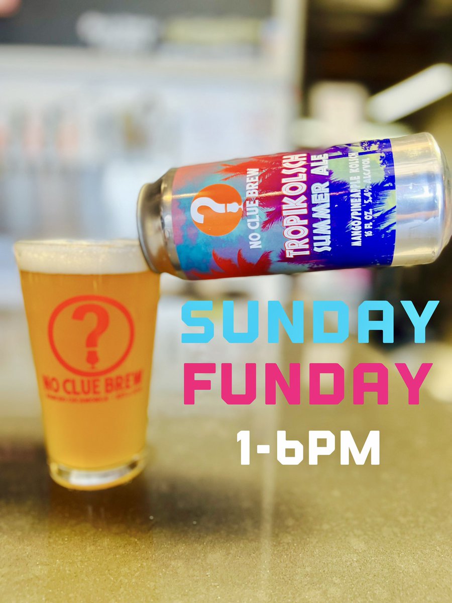 NoClueBrew's tweet photo. Stop by for Sunday Funday at No Clue! Open 1-6pm with 15 ice cold brews on tap and cooling misters to make your stay nice and chill.
#nocluebrew #craftbeer #sundayfunday https://t.co/Wq4piR36KQ