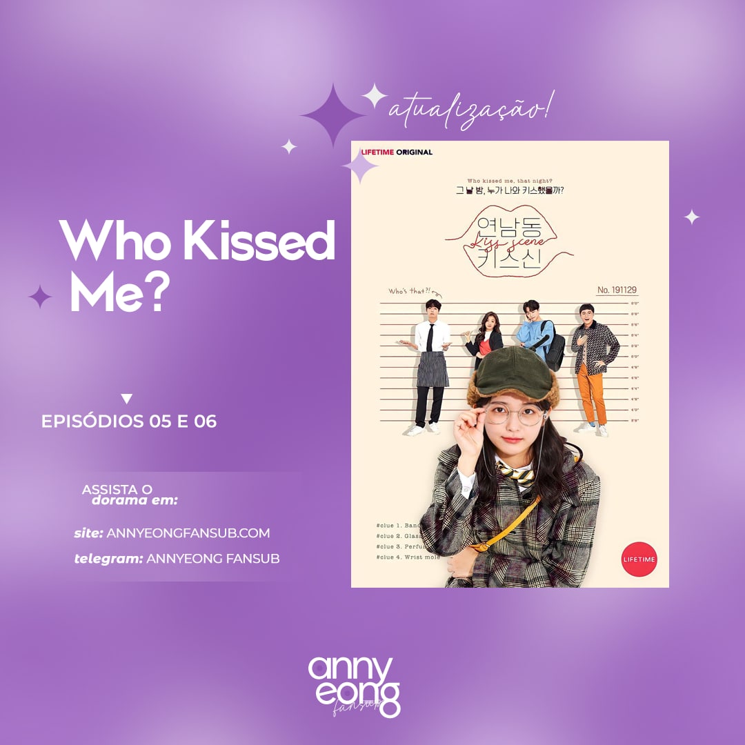 annyeong_fansub's tweet photo. Boa tarde! 💜 Atualização chegando!
📍Episódios 05 e 06 de 𝗪𝗵𝗼 𝗞𝗶𝘀𝘀𝗲𝗱 𝗠𝗲? estão disponíveis no nosso site e telegram.
💜 Site: https://t.co/QwSztIFO9e
💜 Telegram: https://t.co/eUurPdmWXY
#whokissedme #annyeongfansub #webdramas #koreandramas #minidramas https://t.co/G1gjuWiZWO