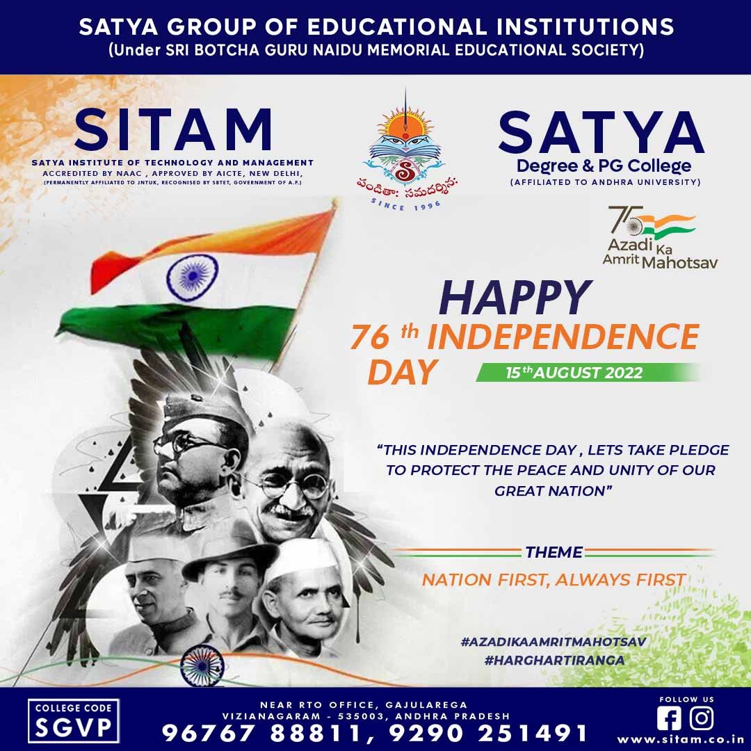 Happy 76th independence day.                 

#vizianagaramdegreecollegeslist
#vizianagaramengineeringcollegeslist
#bestdegreecollegesinvizianagaram
#topengineeringcollegesinvizianagaram
#sitamcollege
#sitamcollegevizianagaramaddress
#sitamcollegevizianagaramhighestpackage