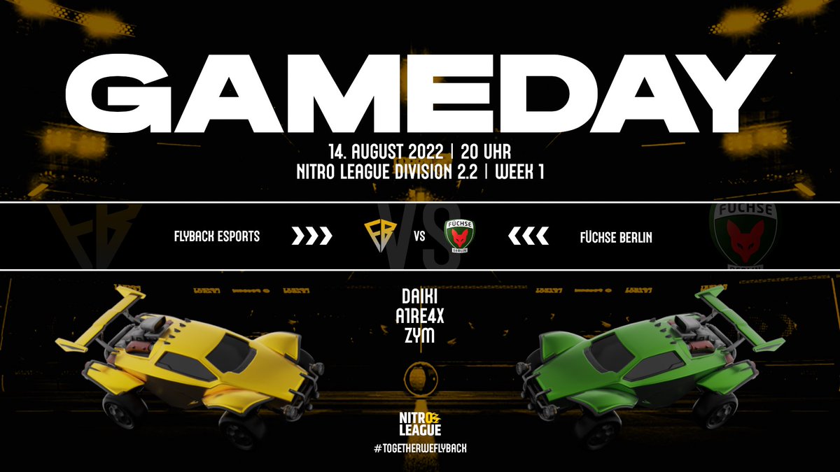 Matchday! First game for our mainteam. 

FlyBack vs. @fuechse_esports <a href="/NitroLeagueRL/">Nitro League Legacy</a> div 2.2 at 8 pm.

team: 
<a href="/Daiki_rl/">Daiki</a> 
<a href="/A1re4x/">A1re4x</a> 
<a href="/zymsalabim/">zym.</a> 

coach:
<a href="/its_Theezy/">Theezy</a>

💪💪

#togetherweflyback