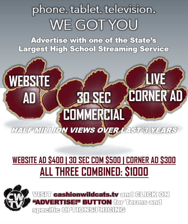 ADVERTISE WITH CWTV! Here's your chance to support a great community while reaching thousands of potential clients and customers! Visit cashionwildcats.tv & click on the red ADVERTISE button to find an option that works for you & business @LynnShackelford @cashionfootball