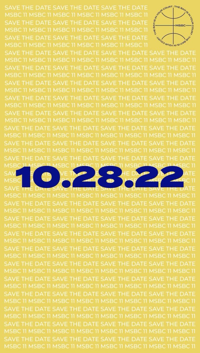 MSBC11 is officially on the clock ⏰ We will see you on Friday, October 28th‼️🏀 #TheBa11IsInYourCourt
