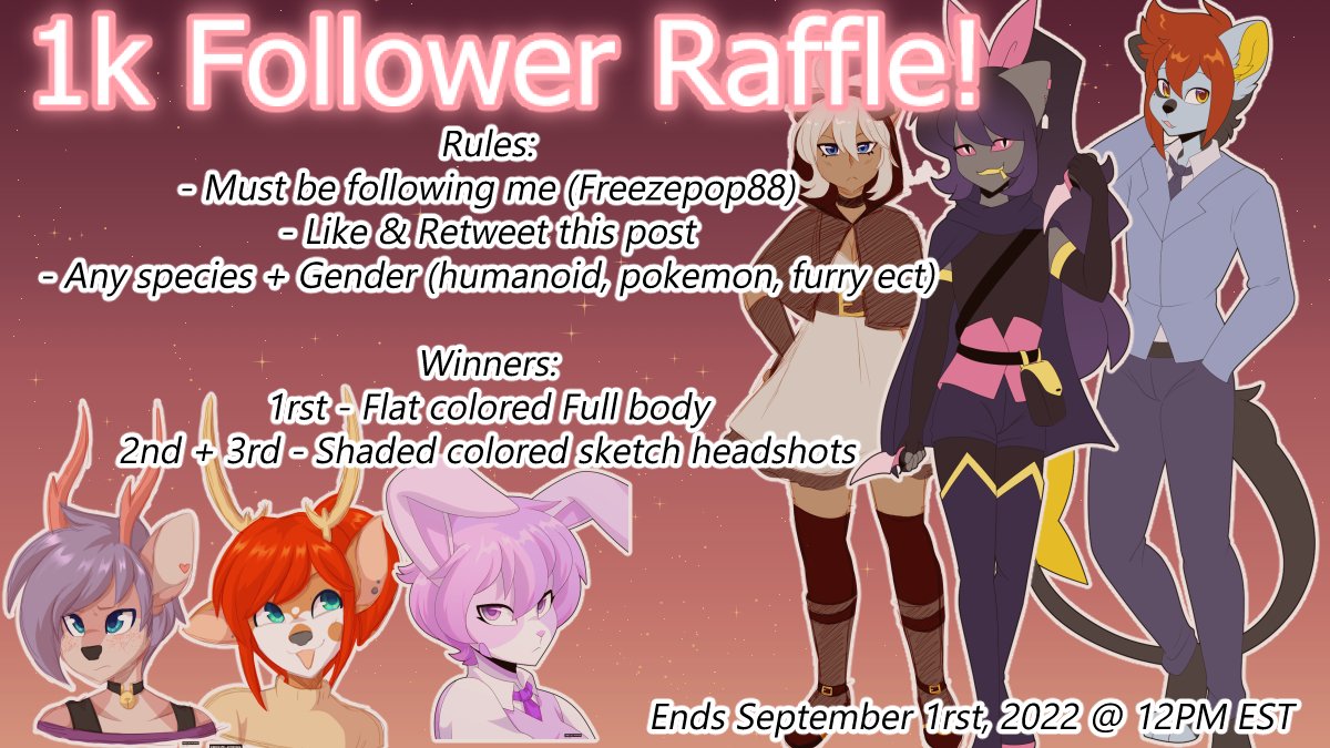 1K Follower art raffle!!
I know it took alittle, but it's here now that my queue is empty for the time being!
Rules + Winnings are listed in the image!
Thank you to all who enjoy and support my work and good luck to those who choose to enter!