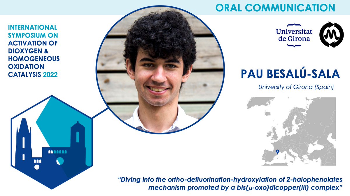 .@PauBesalu, PhD student in the @DIMOCAT_iqcc (@IQCCUdG, @univgirona), will present his work on the ortho-defluorination-hydroxylation of halophenolates by a dinuclear copper(III) complex. #ADHOC2022